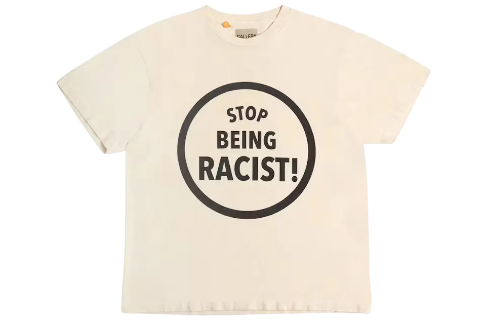 Gallery Dept. Stop Being Racist T-shirt Cream